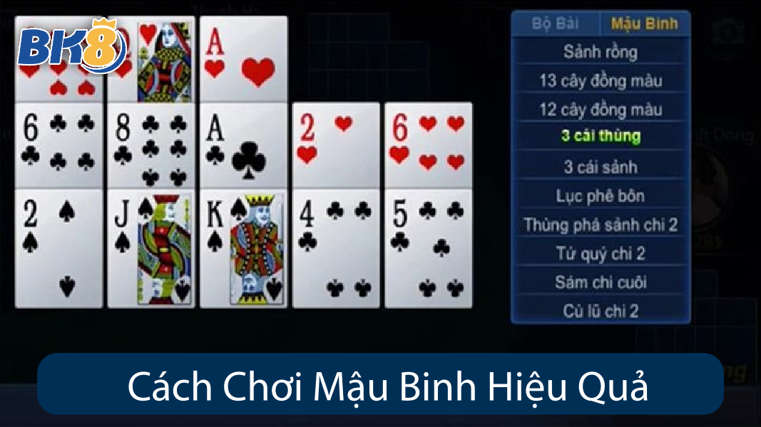 Cách Chơi Mậu Binh Hiệu Quả
